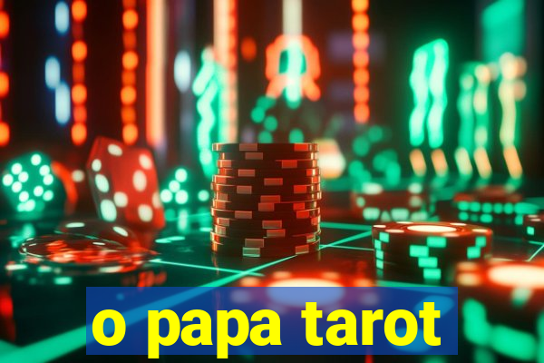 o papa tarot